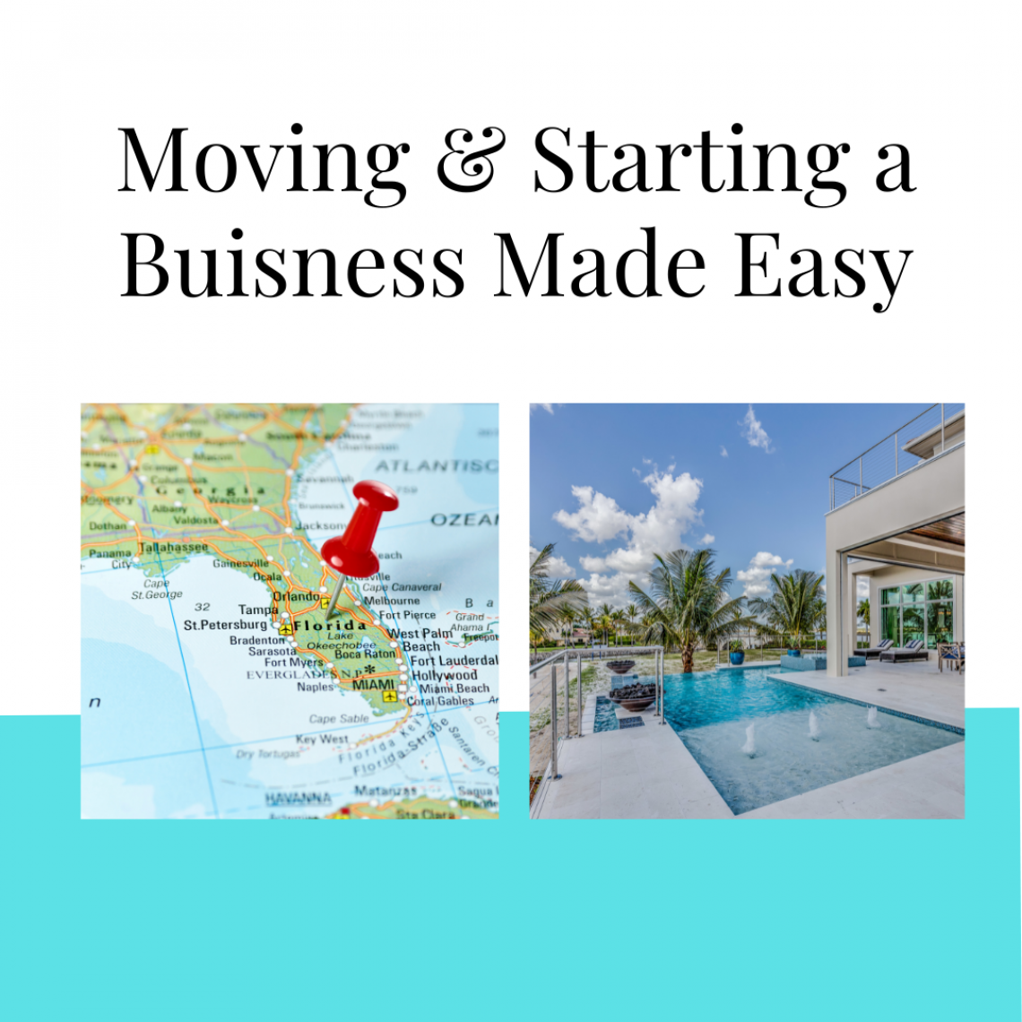 Moving and Starting a Business
