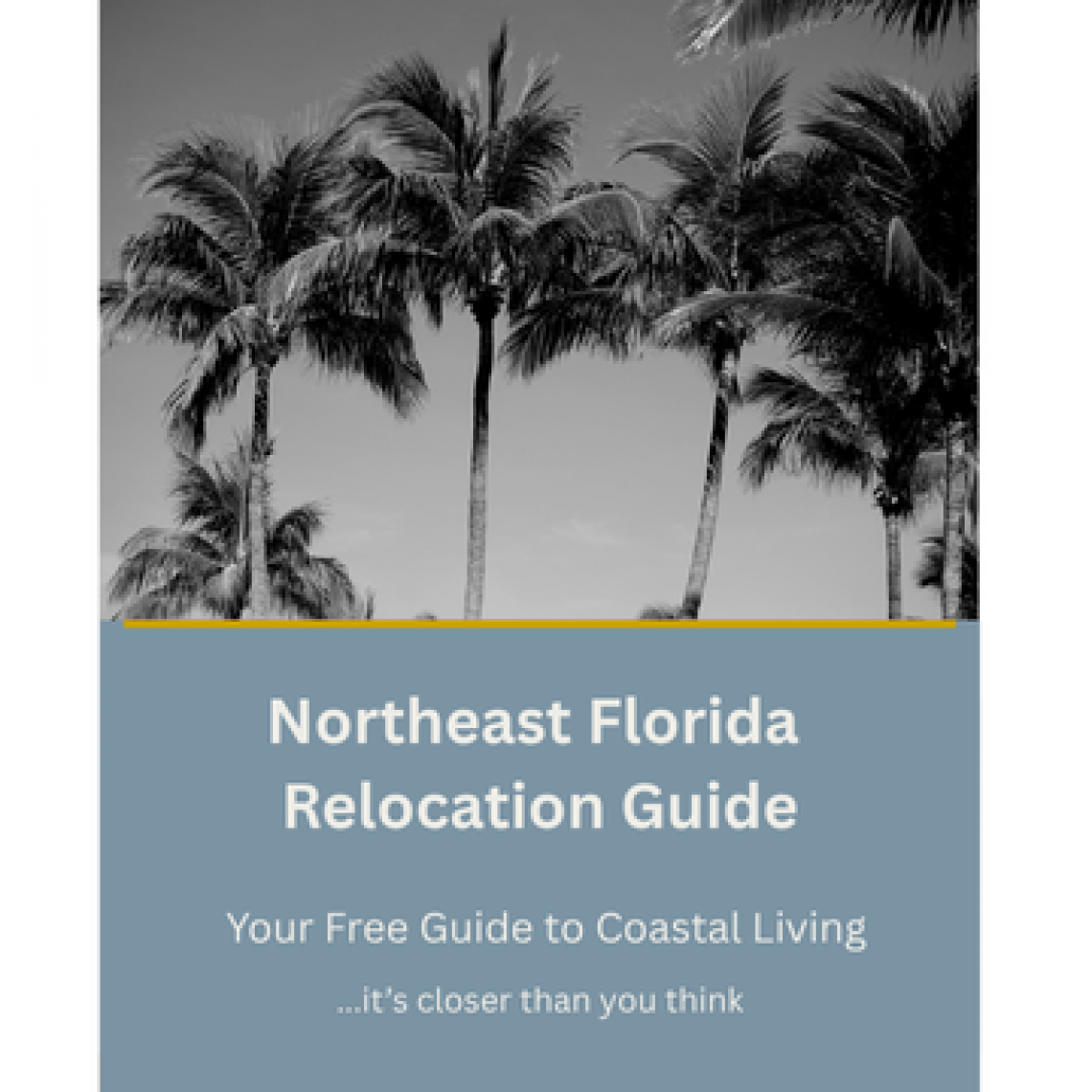 relocation guide Relocating To Northeast Florida